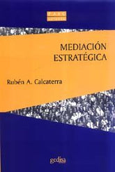 MEDIACION ESTRATEGICA - 9788474329018